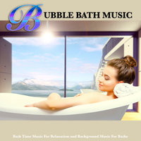 Soothing Piano - Bath Music