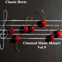 Piano Sonata No 9 in D K 311 II Andante Con Espressione - Classic Hertz & Вольфганг Амадей Моцарт
