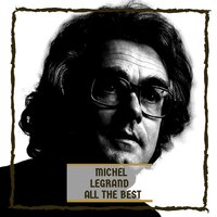 Fleur de mon coeur - Michel Legrand
