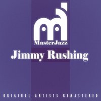Crazy Blues - Jimmy Rushing