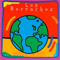 Los Chichos de Shangai - Los Borrachos