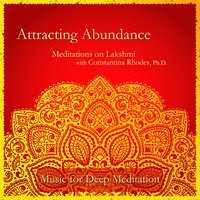 Bija Mantra for Lakshmi: Om Shrim Hrim (feat. Vidura Barrios & Constantina Rhodes) - Music for Deep Meditation & Vidura Barrios & Constantina Rhodes