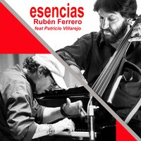 Esencias - Ruben Ferrero & Patricio Villarejo
