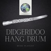 Mysteries Within (Audio Vibrations) (Canyon Sound) - Hang Drum World & Relaxing Tongue Drum & Hung Drum & Didgeridoo Meditation
