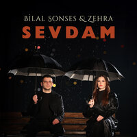 Sevdam - Bilal Sonses & Zehra