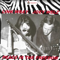 Jesus, Be My Friend - Joey Welz & Link Wray