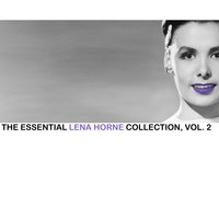 You Better Know It - Lena Horne