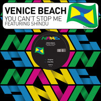 You Can't Stop Me - Venice Beach & Pete Herbert & Shindu