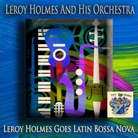 One Note Samba - Leroy Holmes
