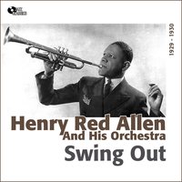 Singing Pretty Songs - Henry Red Allen