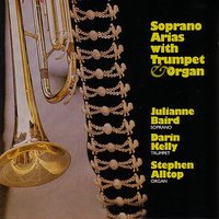 La tromba - Julianne Baird & Stephen Alltop & Darin Kelly
