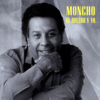Boleros Encadenados - Moncho