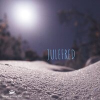 Julefred - Frøydis Grorud & Ole Børud & Maria Solheim & Lewi Bergrud
