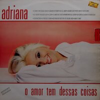 Todo mistério - Adriana