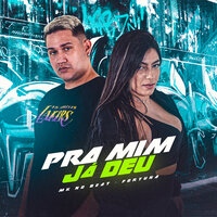 Pra Mim Já Deu - Fortuna & Mk no beat