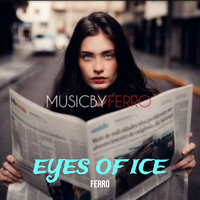 Eyes of Ice - Ferro