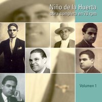 A Dar Gritos Me Ponía (Malagueñas) [with Manolo de Badajoz] - El Niño de la Huerta & Manolo de Badajoz