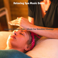 Cultivated Aromatherapy Massage - Relaxing Spa Music Beats