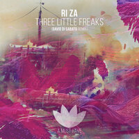 Three Little Freaks - Ri Za