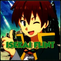 Isekai Flint - Mir Blackwell & Blax