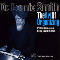 Too Damn Hot - Dr. Lonnie Smith & Peter Bernstein & Billy Drummond & L. Smith