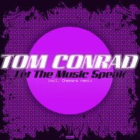 Let The Music Speak - Tom Conrad
