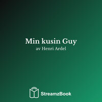 Kapitel 2 - 4 - Henri Ardel & StreamzBook Svenska & StreamzBook Roman Svenska