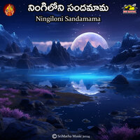 Ningilo Nilusunna - Kannam Srinivas