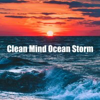 Miracle Storm Sounds - Ocean Storm