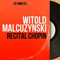 Sonate pour piano No. 2 in B-Flat Minor, Op. 35: III. Marche funèbre. Lento - Witold Malcuzynski & Фридерик Шопен