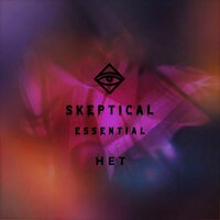 Essetial - Skeptical