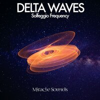 3 Hz Access to Unconscious Mind Frequency - Solfeggio Healing Music & FRQNCY & Miracle Sounds & Meditation Music & Relaxation Music