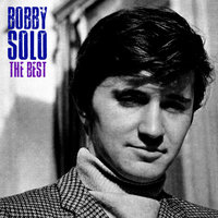 Ora Che Sei Gia Una Donna - Bobby Solo