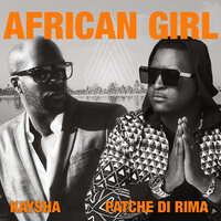 African Girl - Kaysha & Patche Di Rima & Magic.Pro