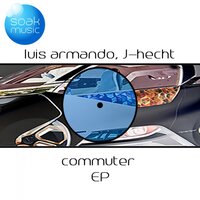 Moving Forward - J-Hecht & Luis Armando