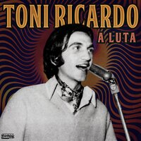 I Love You Lady - Toni Ricardo & Dick Danello