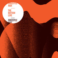 Trailor Ends - Freestyle Man