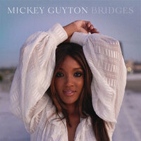 Bridges - Mickey Guyton