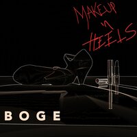 Makeup n Heels - Boge