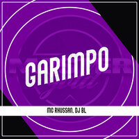 Garimpo - MC Rhussan & DJ BL