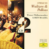 Josef Strauss: Ohne Sorgen!-polka schnell, Op. 271 - Wiener Philharmoniker & Lorin Maazel & Йозеф Штраус