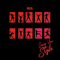 Change Your Style - Dreal