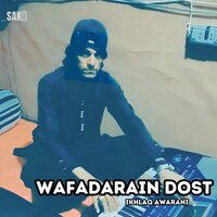 Tara Zaibul Man Noon Sarpad Kurtha - Ikhlaq Awarani