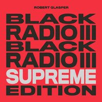 Better Than I Imagined - Robert Glasper & H.E.R. & Meshell Ndegeocello
