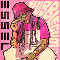 BUBBLEGUM - ESSEL