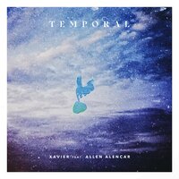 Temporal - Xavier & allen alencar