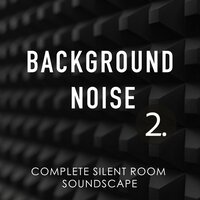 Complete Silent Room Soundscape, Pt. 2 - Thomas O'Reilly