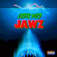 Jawz - Creek Boyz