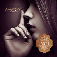 Secret Of Love - DJ Stranger