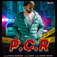 P.C.R - Payal Barman & Samy